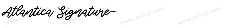 Atlantica Signature字体转换